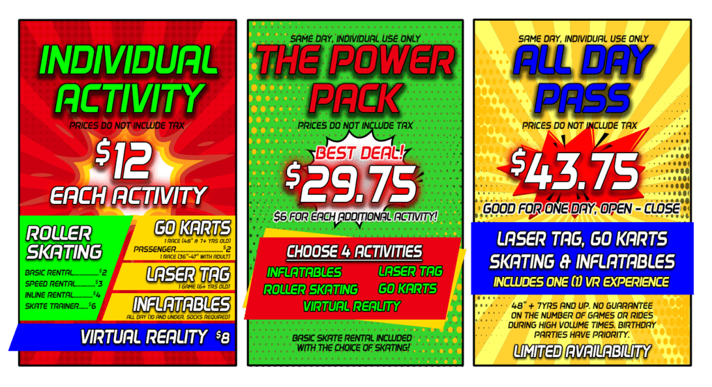 Price flyers for activity passes, including Individual at $12, Power Pack at $29.75, and All Day for $43.75, with activity options.
