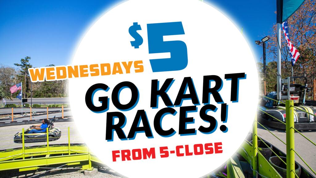 Large white circle overtop of an image of the go kart track. Wednesdays $5 Go Kart Races from 5-close